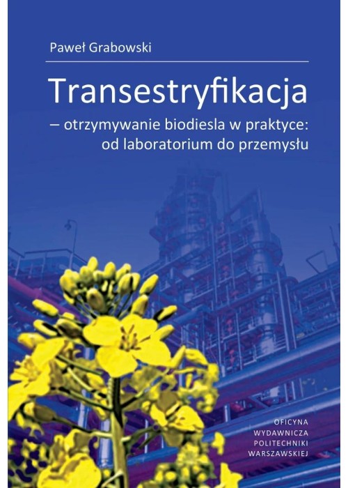 Transestryfikacja - otrzymywanie biodiesla w...