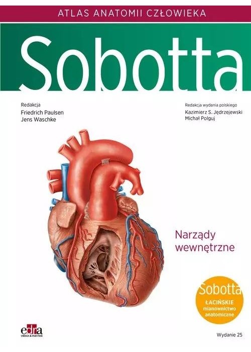 Atlas anatomii człowieka Sobotta T.2 Łacińskie...