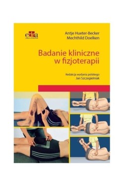 Badanie kliniczne w fizjoterapii