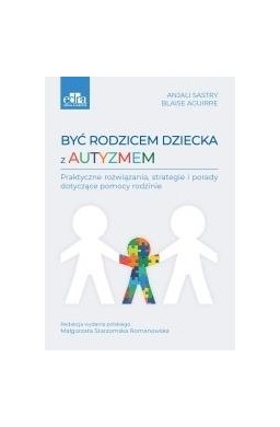 Być rodzicem dziecka z autyzmem