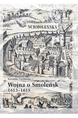 Wojna o Smoleńsk 1613-1615