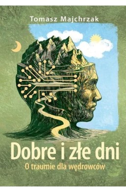 Dobre i złe dni