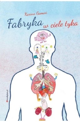 Fabryka w ciele tyka