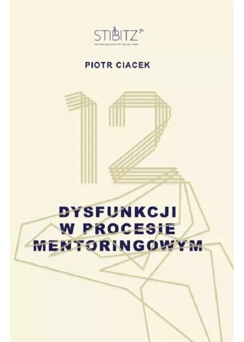 12 dysfunkcji w procesie mentoringowym