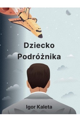 Dziecko podróżnika