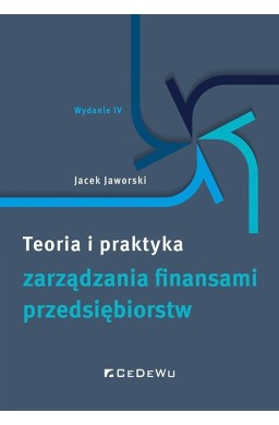 Teoria i praktyka zarządzania finansami.. w.4