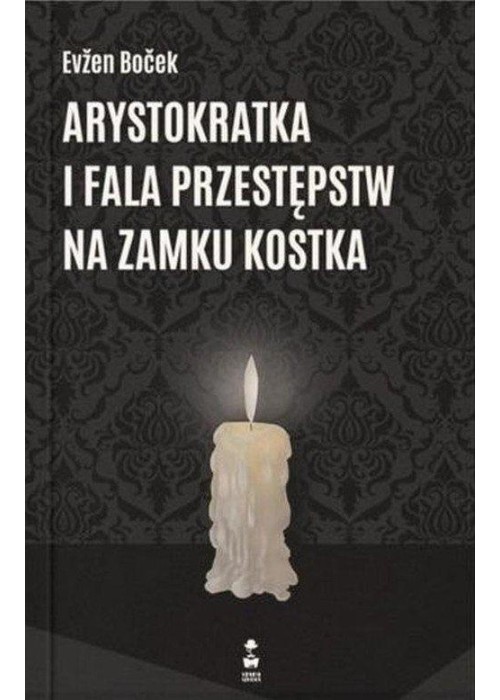 Arystokratka i fala przestępstw na zamku Kostka T4