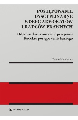Postępowanie dyscyplinarne wobec adwokatów..