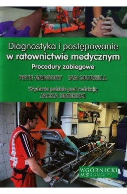 Diagnostyka i postępowanie w ratownictwie...