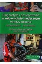 Diagnostyka i postępowanie w ratownictwie...