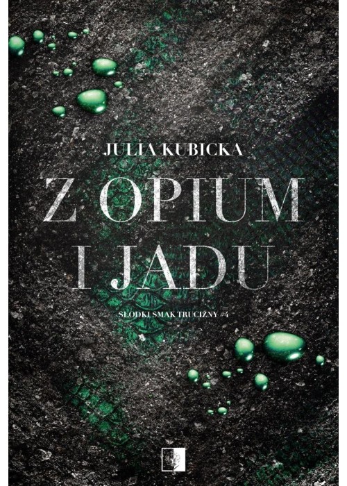 Z opium i jadu
