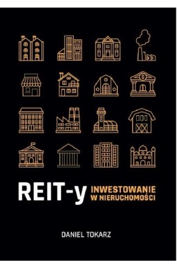 REIT-y. Inwestowanie w nieruchomości