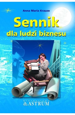 Sennik dla ludzi biznesu