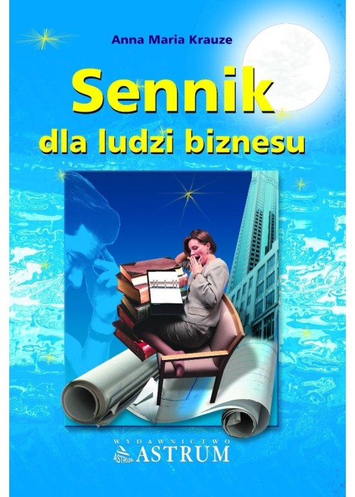 Sennik dla ludzi biznesu