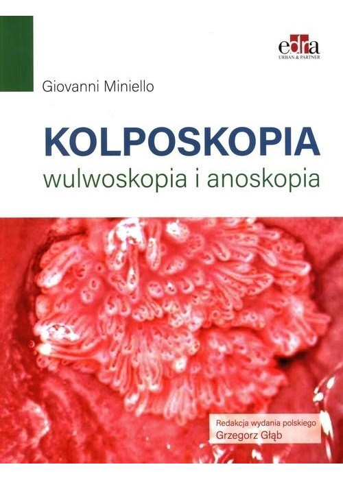 Kolposkopia, wulwoskopia i anoskopia