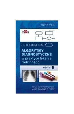 Ferri's Best Test. Algorytmy diagnostyczne w prakt