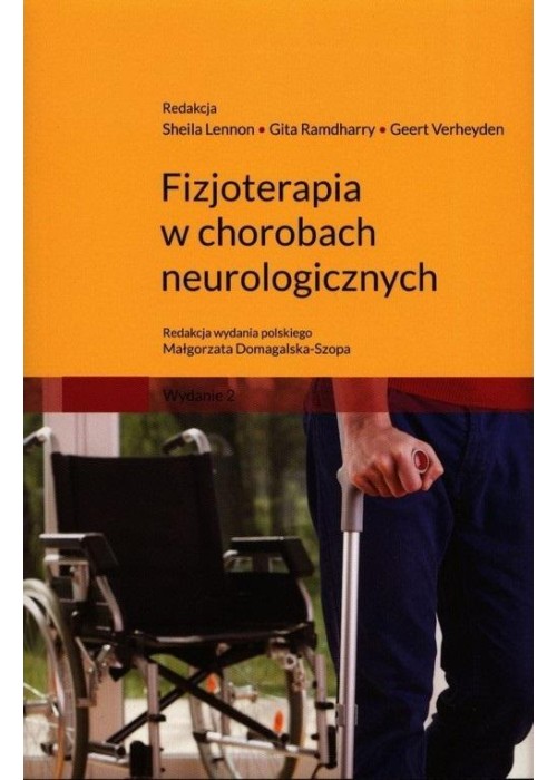 Fizjoterapia w chorobach neurologicznych