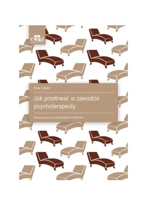 Jak przetrwać w zawodzie psychoterapeuty