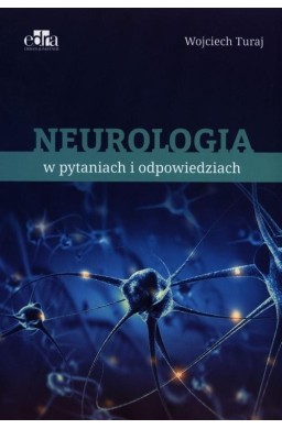 Neurologia w pytaniach i odpowiedziach