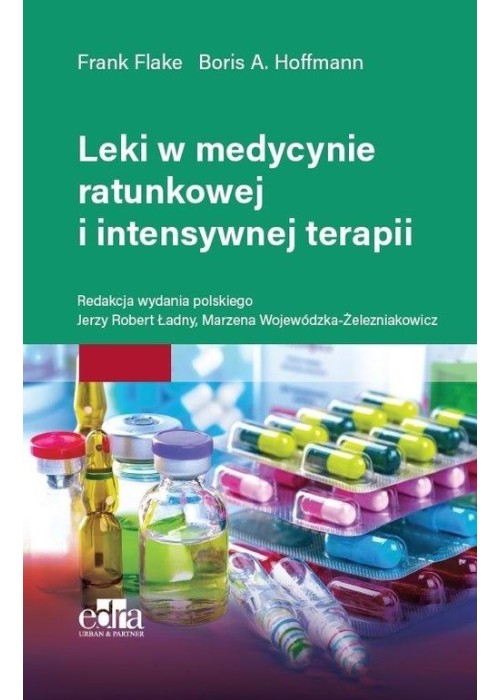 Leki w medycynie ratunkowej i intensywnej terapii