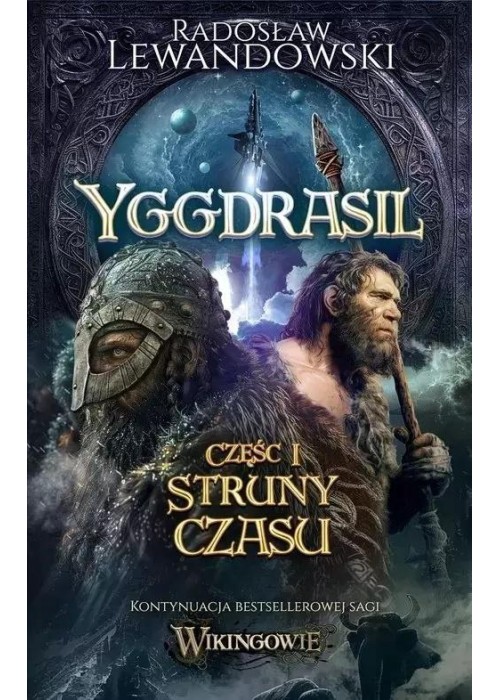 Yggdrasil. Struny czasu