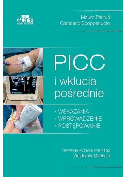 PICC i wkłucia pośrednie