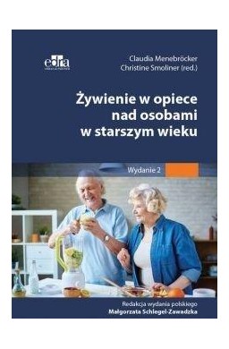 Żywienie w opiece nad osobami w starszym wieku