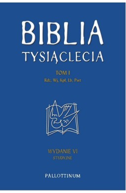 Biblia Tysiąclecia T.1 w.6 studynjne