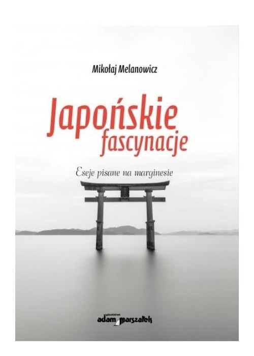 Japońskie fascynacje. Sylabus kultury...