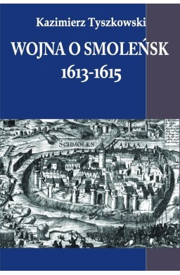 Wojna o Smoleńsk 1613-1615