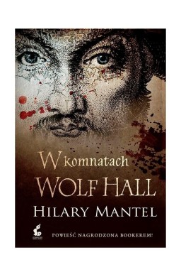 W komnatach Wolf Hall