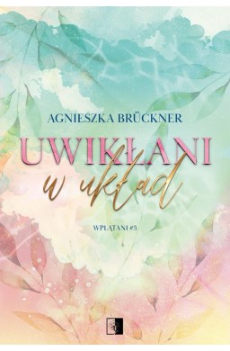 Uwikłani w układ