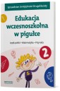 Edukacja wczesnoszkolna w pigułce. Klasa 2