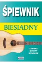 Śpiewnik biesiadny. Zawiera chwyty gitarowe