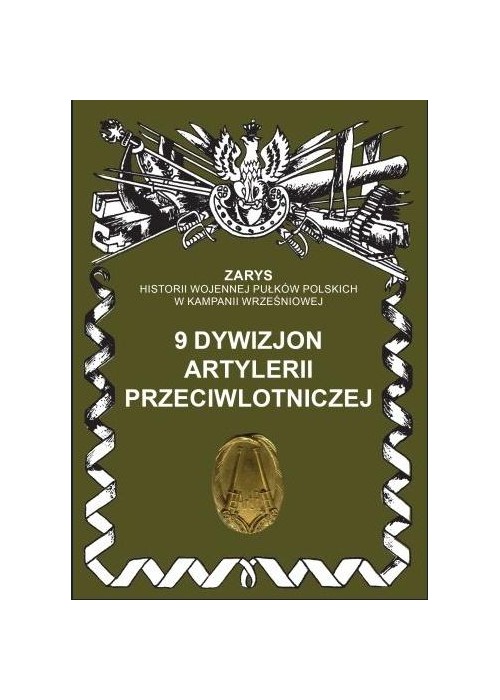 9 Dywizjon artylerii przeciwlotniczej