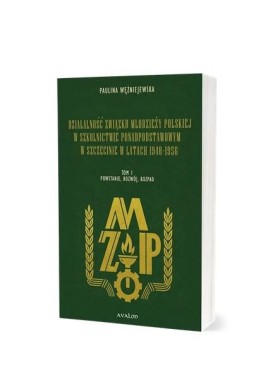 Działalność Związku Młodzieży Polskiej...