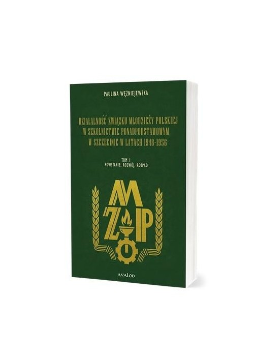 Działalność Związku Młodzieży Polskiej...