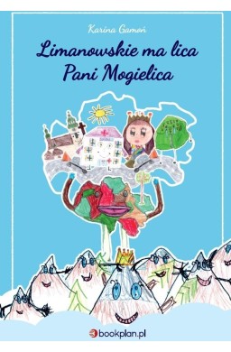 Limanowskie ma lica Pani Mogielica