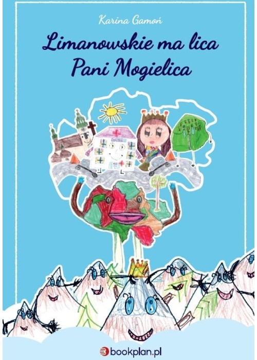 Limanowskie ma lica Pani Mogielica