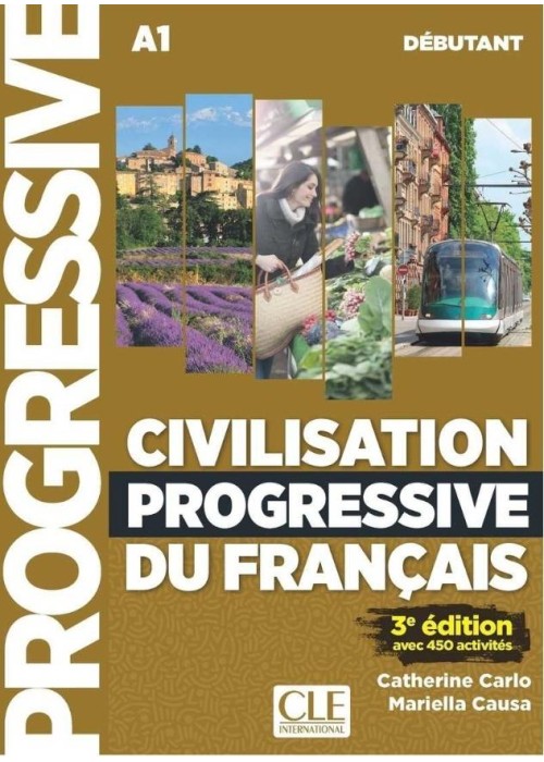 Civilisation progressive du francais.. A1+ CD