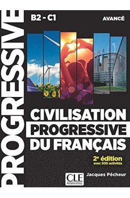 Civilisation progressive du francais... B2-C1 + CD