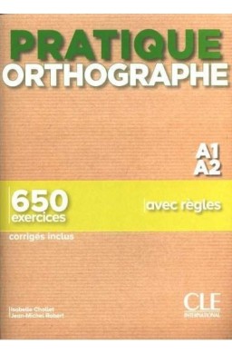 Pratique Orthographe A1/A2 podręcznik + klucz