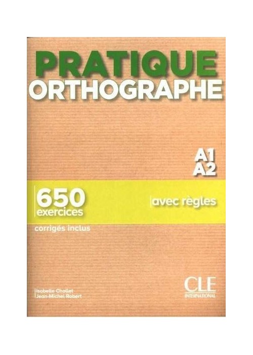 Pratique Orthographe A1/A2 podręcznik + klucz