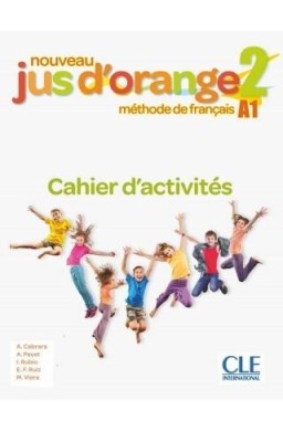 Jus d'orange nouveau 2 A1 ćwiczenia