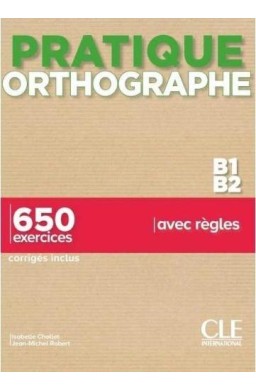 Pratique Orthographe B1/B2 ortografia
