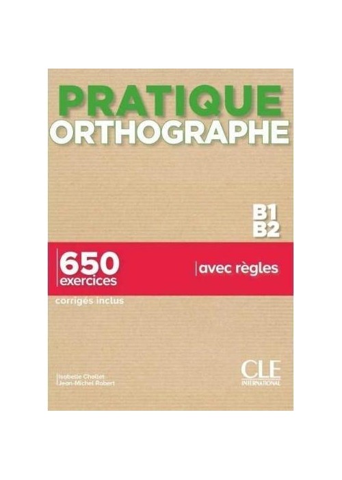 Pratique Orthographe B1/B2 ortografia