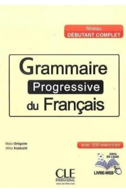 Grammaire Progressive du Francais niveau... + CD