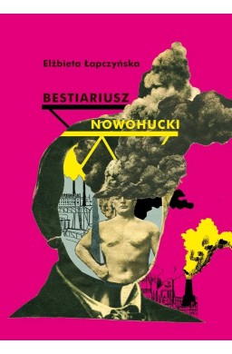 Bestiariusz nowohucki w.3
