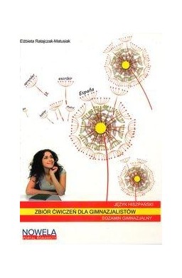 Język hiszpański zbiór ćwiczeń dla gimnazjalistów