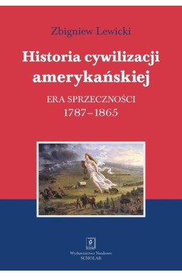 Historia cywilizacji amerykańskiej T.2